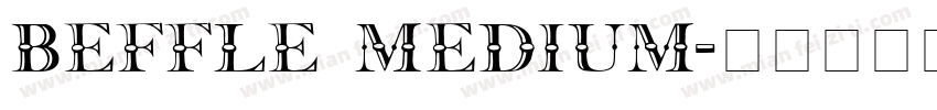 Beffle Medium字体转换